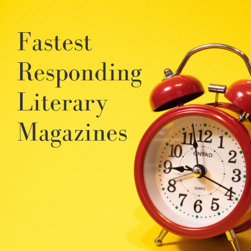 Fastest Responding Literary Magazines